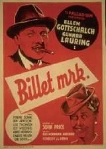 Смотреть фильм Billet mrk. (1946) онлайн в хорошем качестве SATRip
