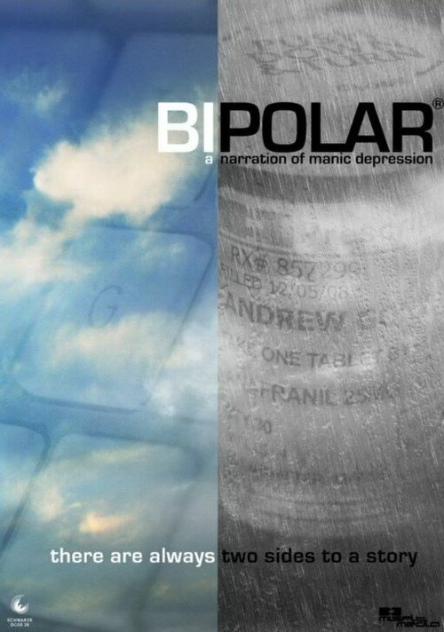 Смотреть фильм Bipolar: A Narration of Manic Depression (2011) онлайн в хорошем качестве HDRip