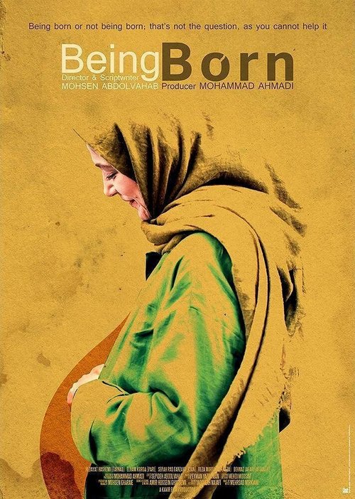 Смотреть фильм Быть рождённым / Be Donya Amadan (2016) онлайн в хорошем качестве CAMRip