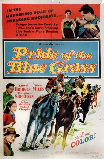 Смотреть фильм Битва за любимую / Pride of the Blue Grass (1954) онлайн в хорошем качестве SATRip