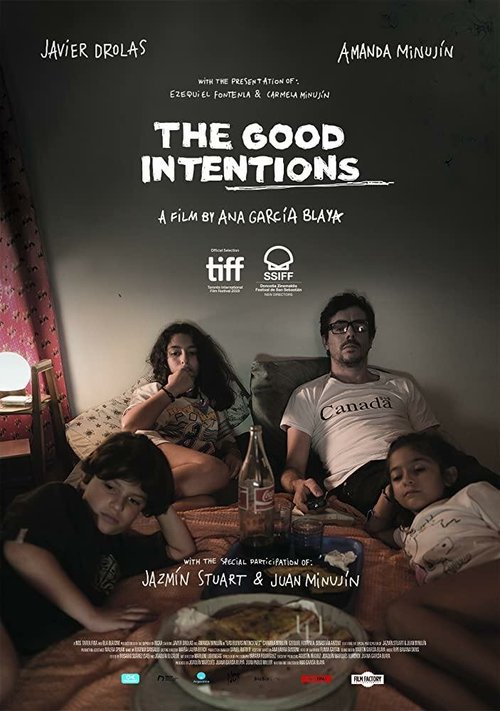 Смотреть фильм Благие намерения / Las buenas intenciones (2019) онлайн в хорошем качестве HDRip