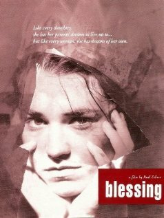 Смотреть фильм Благословение / Blessing (1994) онлайн в хорошем качестве HDRip