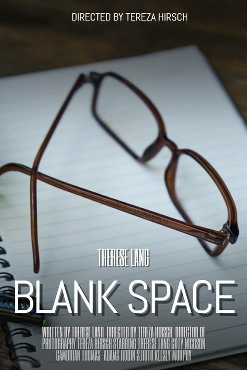 Смотреть фильм Blank Space (2018) онлайн 
