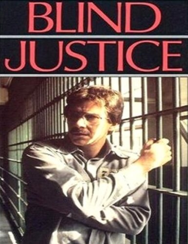 Смотреть фильм Blind Justice (1986) онлайн в хорошем качестве SATRip