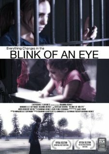 Смотреть фильм Blink of an Eye (2009) онлайн в хорошем качестве HDRip