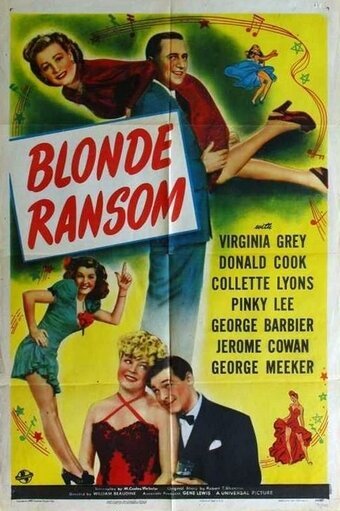 Смотреть фильм Blonde Ransom (1945) онлайн в хорошем качестве SATRip
