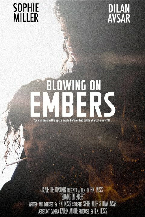 Смотреть фильм Blowing on Embers (2015) онлайн 