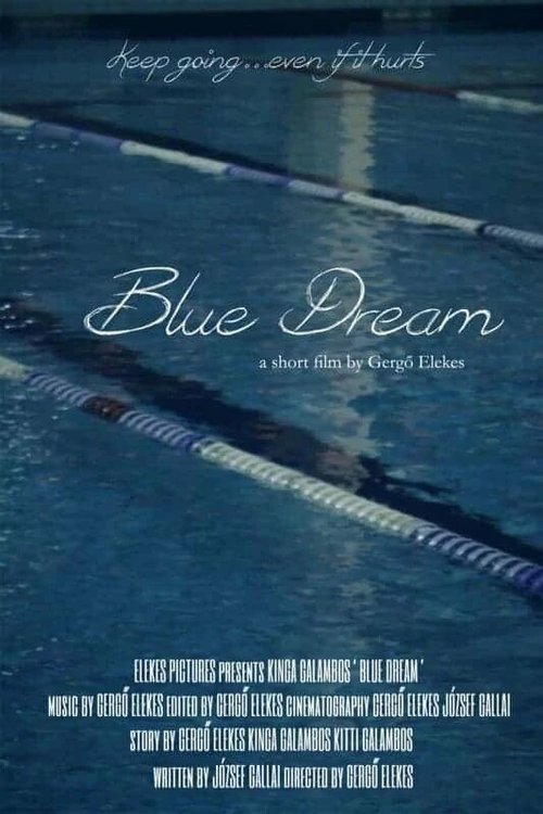 Смотреть фильм Blue Dream (2014) онлайн 
