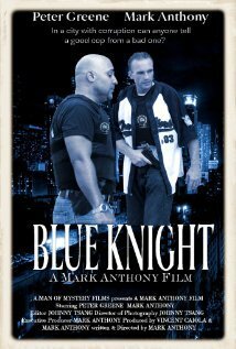 Смотреть фильм Blue Knight (2009) онлайн 