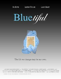 Смотреть фильм Bluetiful (2008) онлайн в хорошем качестве HDRip
