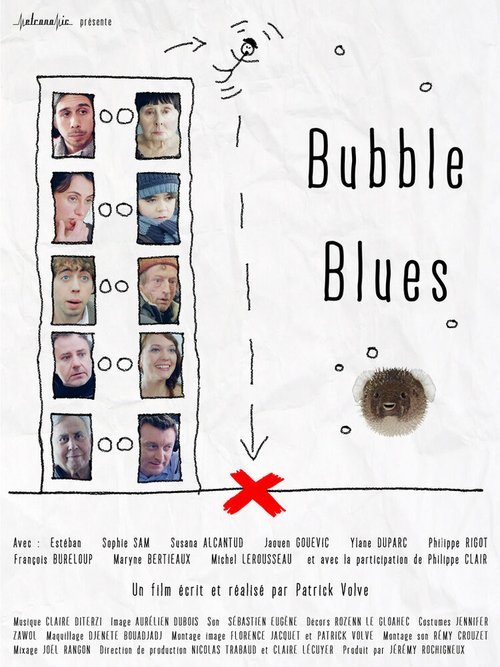 Смотреть фильм Блюз мыльных пузырей / Bubble Blues (2014) онлайн в хорошем качестве HDRip