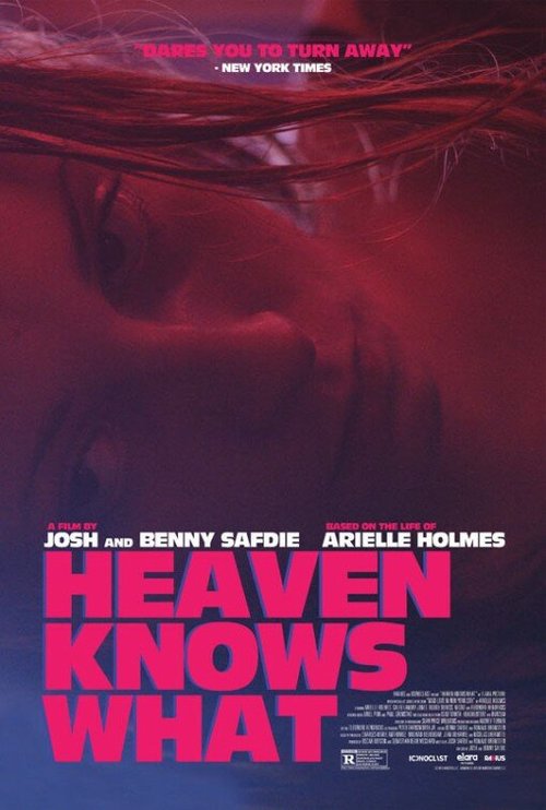 Смотреть фильм Бог знает что / Heaven Knows What (2014) онлайн в хорошем качестве HDRip