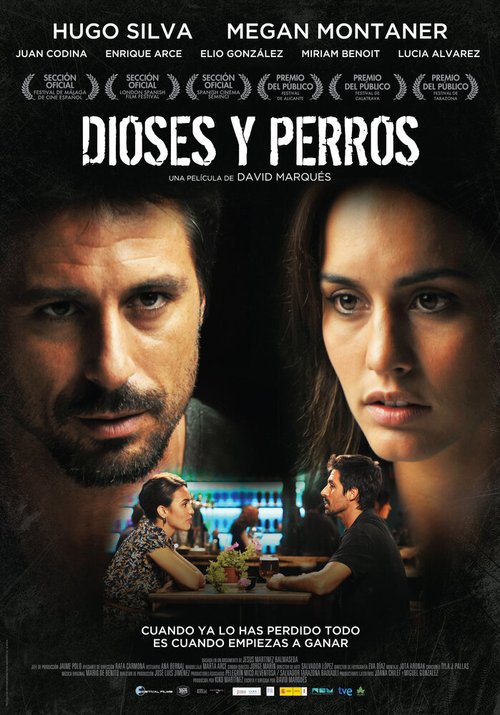 Смотреть фильм Боги и собаки / Dioses y perros (2014) онлайн в хорошем качестве HDRip