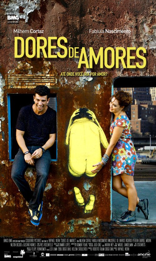 Смотреть фильм Боль любви / Dores de Amores (2013) онлайн 
