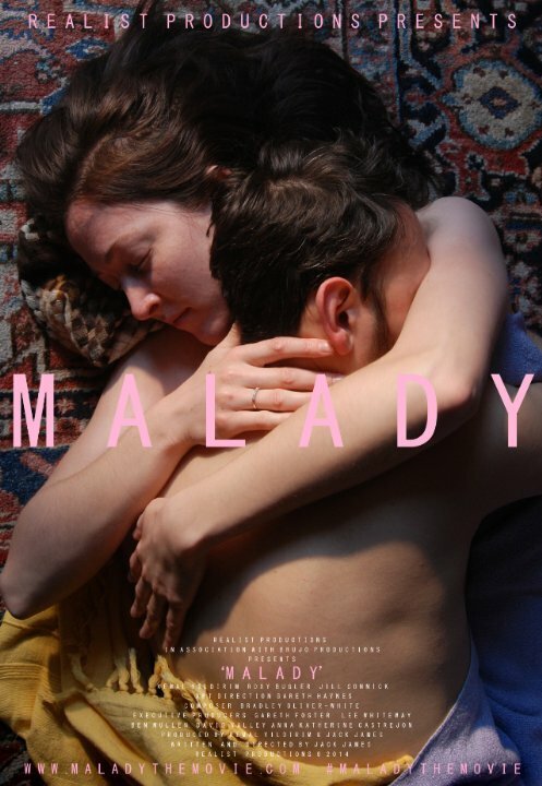 Смотреть фильм Болезнь / Malady (2015) онлайн в хорошем качестве HDRip