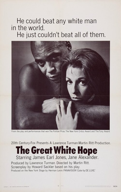Смотреть фильм Большая белая надежда / The Great White Hope (1970) онлайн в хорошем качестве SATRip