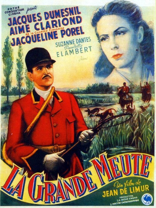 Смотреть фильм Большая свора / La grande meute (1945) онлайн 