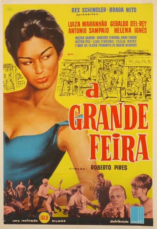 Смотреть фильм Большая ярмарка / A Grande Feira (1961) онлайн в хорошем качестве SATRip