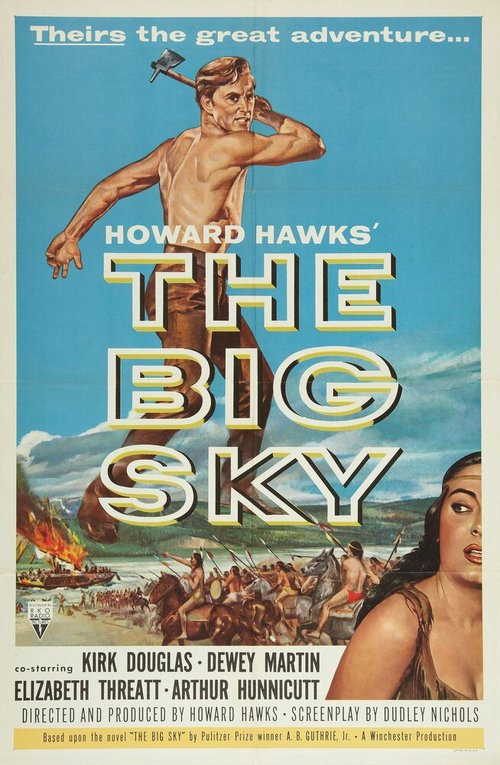 Смотреть фильм Большое небо / The Big Sky (1952) онлайн в хорошем качестве SATRip