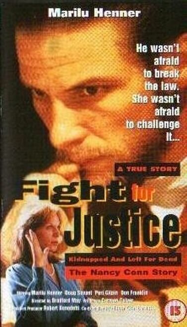Смотреть фильм Борьба за справедливость: История Нэнси Конн / Fight for Justice: The Nancy Conn Story (1995) онлайн в хорошем качестве HDRip