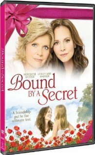 Смотреть фильм Bound by a Secret (2009) онлайн в хорошем качестве HDRip