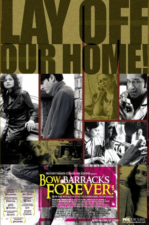 Смотреть фильм Bow Barracks Forever (2004) онлайн в хорошем качестве HDRip