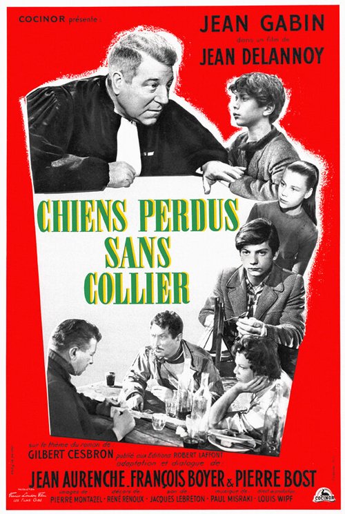 Смотреть фильм Бродячие собаки без ошейников / Chiens perdus sans collier (1955) онлайн в хорошем качестве SATRip