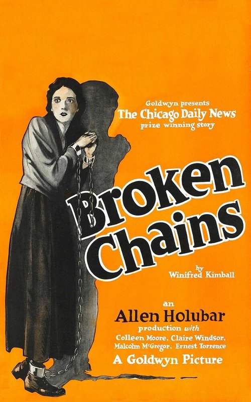 Смотреть фильм Broken Chains (1922) онлайн в хорошем качестве SATRip