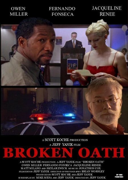 Смотреть фильм Broken Oath (2006) онлайн 