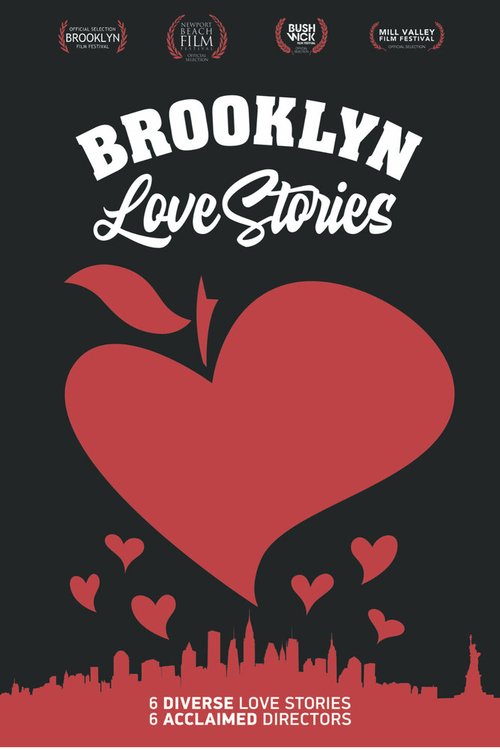 Смотреть фильм Бруклинские истории любви / Brooklyn Love Stories (2019) онлайн в хорошем качестве HDRip