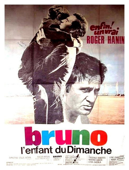 Бруно, воскресный ребёнок / Bruno, l'enfant du dimanche