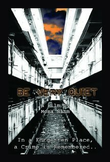 Смотреть фильм Будь спокоен / Be Very Quiet (2004) онлайн в хорошем качестве HDRip
