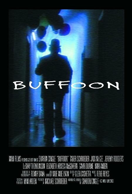 Смотреть фильм Buffoon (2003) онлайн 