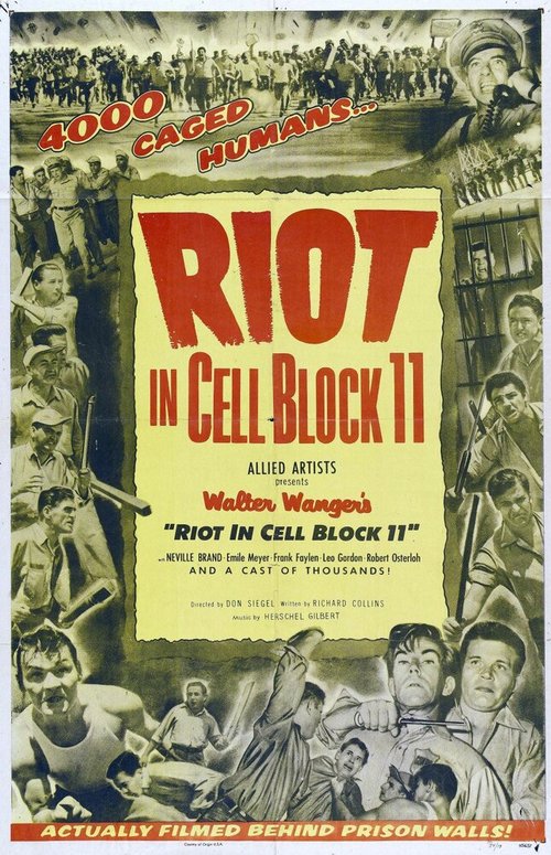Смотреть фильм Бунт в тюремном блоке №11 / Riot in Cell Block 11 (1954) онлайн в хорошем качестве SATRip