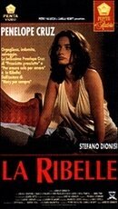 Смотреть фильм Бунтарь / La ribelle (1993) онлайн в хорошем качестве HDRip