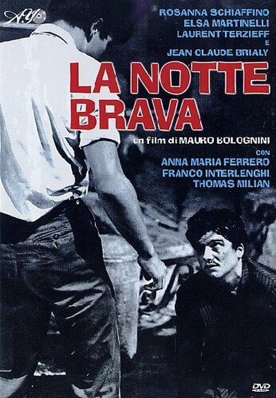 Смотреть фильм Бурная ночь / La notte brava (1959) онлайн в хорошем качестве SATRip