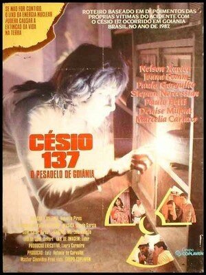 Смотреть фильм Césio 137 - O Pesadelo de Goiânia (1990) онлайн в хорошем качестве HDRip