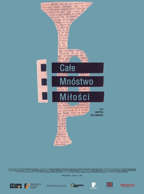 Смотреть фильм Cale mnóstwo milosci (2014) онлайн в хорошем качестве HDRip