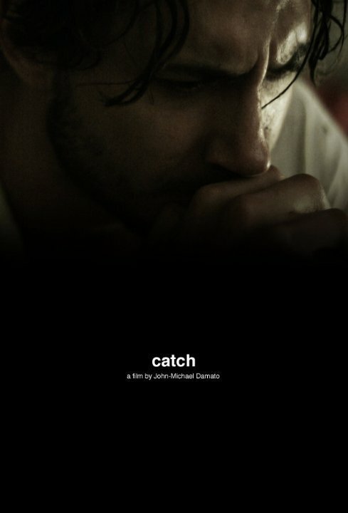 Смотреть фильм Catch (2010) онлайн 