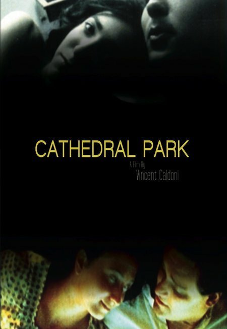 Смотреть фильм Cathedral Park (2007) онлайн в хорошем качестве HDRip