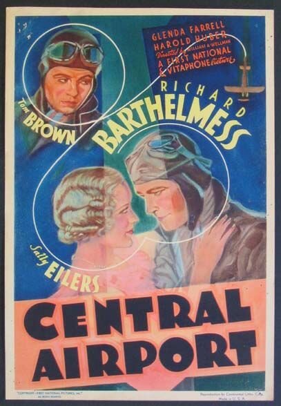 Смотреть фильм Центральный аэропорт / Central Airport (1933) онлайн в хорошем качестве SATRip