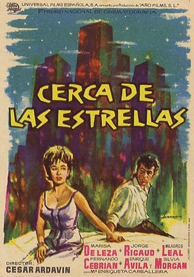Смотреть фильм Cerca de las estrellas (1962) онлайн в хорошем качестве SATRip