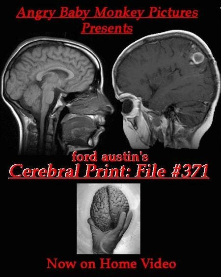 Смотреть фильм Cerebral Print: File #371 (2003) онлайн 