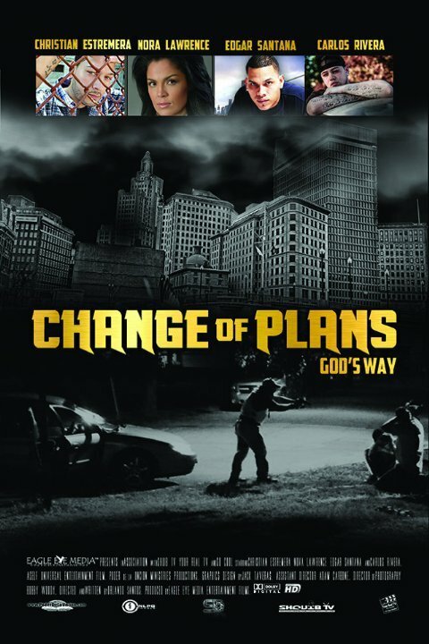 Смотреть фильм Change of Plans God's Way (2014) онлайн в хорошем качестве HDRip