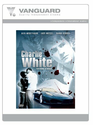 Смотреть фильм Charlie White (2004) онлайн в хорошем качестве HDRip