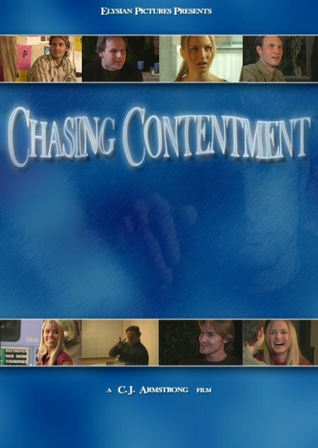 Смотреть фильм Chasing Contentment (2004) онлайн 