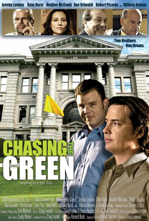 Смотреть фильм Chasing the Green (2009) онлайн в хорошем качестве HDRip