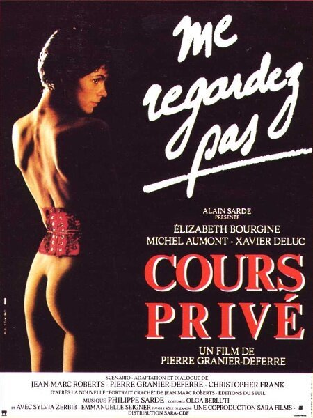 Смотреть фильм Частные уроки / Cours privé (1986) онлайн в хорошем качестве SATRip