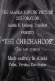 Смотреть фильм Чечакос / The Chechahcos (1923) онлайн в хорошем качестве SATRip