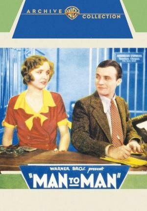 Смотреть фильм Человек человеку / Man to Man (1930) онлайн в хорошем качестве SATRip